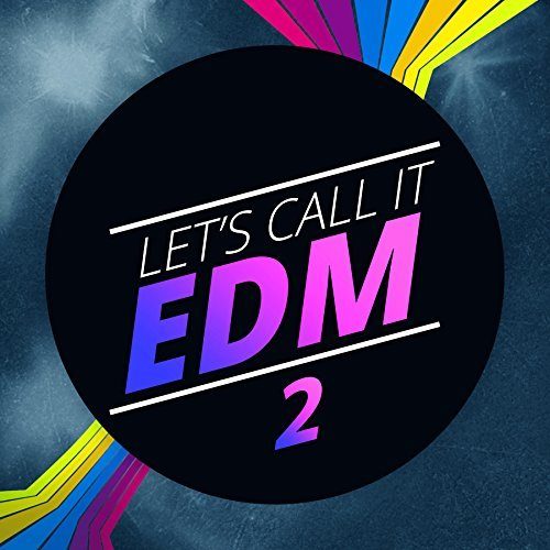 Lets call it EDM vol 2